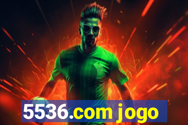 5536.com jogo